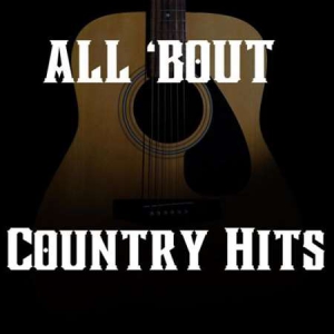 VA - All 'bout Country Hits