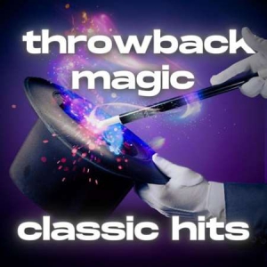 VA - throwback magic classic hits