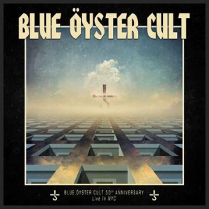 Blue Oyster Cult - 50th Anniversary Live - First Night