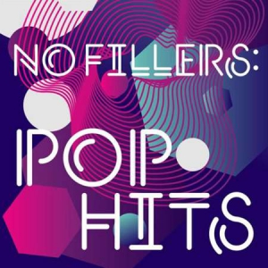 VA - No Fillers: Pop Hits