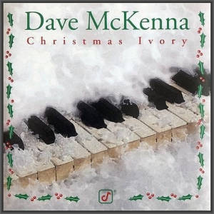 Dave McKenna - Christmas Ivory