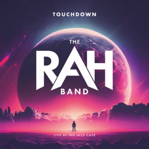 The Rah Band - Touchdown