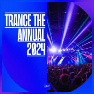 VA - Trance The Annual 2024