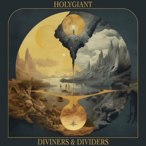Holy Giant - Diviners & Dividers