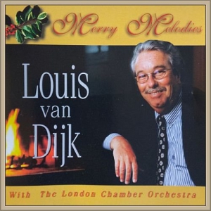 Louis van Dijk With The London Chamber Orchestra - Merry Melodies