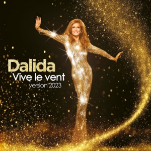 Dalida - Vive le vent