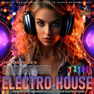 VA - Underground Explosion: Electro House Mixtape