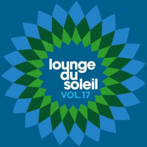 VA - Lounge Du Soleil Vol&#8203;.&#8203; 17 