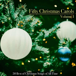 VA - Fifty Christmas Carols: Part 1-5