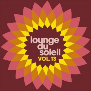 VA - Lounge Du Soleil Vol&#8203;.&#8203; 13