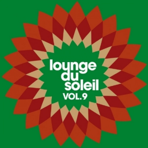 VA - Lounge Du Soleil Vol&#8203;.&#8203; 9