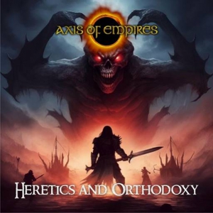 Axis of Empires - Heretics and Orthodoxy