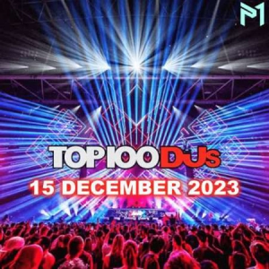 VA - Top 100 DJs Chart [15.12]