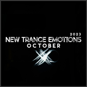 VA - New Trance Emotions October 2023