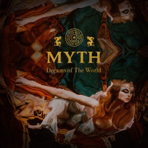 VA - Myth. Dreams of the World