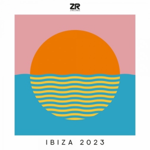 VA - Z Records presents Ibiza 2023