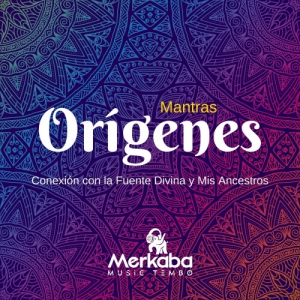 VA - Origenes. Conexion con la Fuente Divina y Mis Ancestros