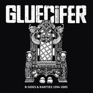 Gluecifer - B Sides and Rarities 1994-2005
