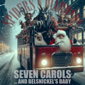 Spiders n' Diamonds - Seven Carols and Belsnickel's Baby