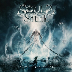 Soul of Steel - Songs of Steel