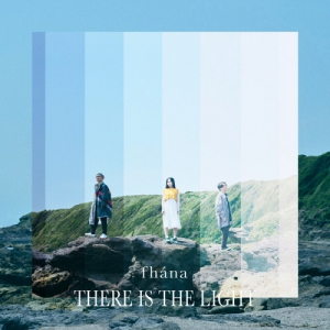 fhana - 10th Anniversary Best Album - There Is The Light