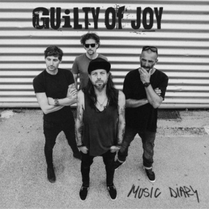 Guilty Of Joy - Music Diary