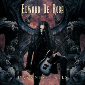 Edward De Rosa - Darkness Falls