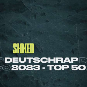VA - Deutschrap 2023: Top 50 By Stoked