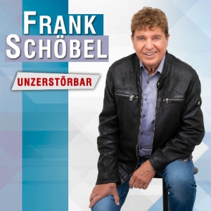 Frank Schobel - Unzerstorbar