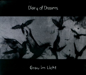 Diary Of Dreams - Grau Im Licht