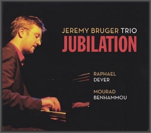 Jeremy Bruger Trio - Jubilation