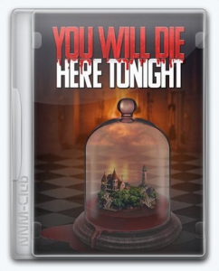 You Will Die Here Tonight 