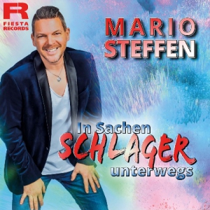 Mario Steffen - In Sachen Schlager unterwegs