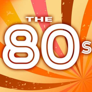 VA - The 80s: Decade Of Classics