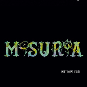 Misuria - Saint Thomas Stories