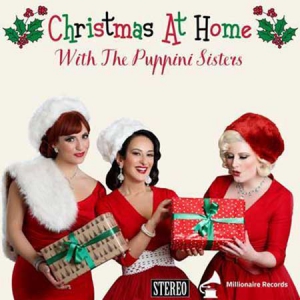 The Puppini Sisters - Christmas At Home