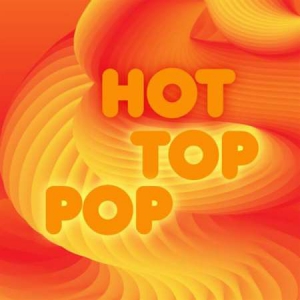 VA - Hot Top Pop