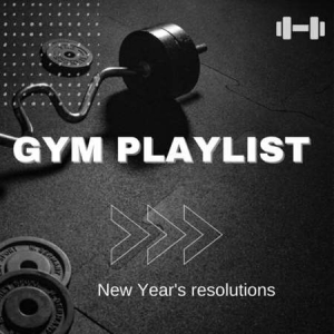 VA - New Year's Resolutions - Gym Playlist