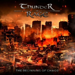 Thunder Rage - The Beginning of Chaos