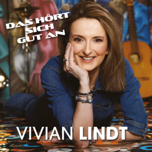 Vivian Lindt - Das hort sich gut an