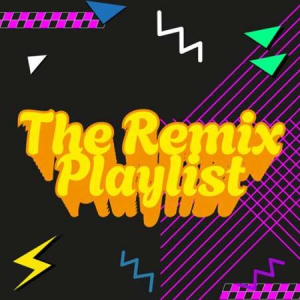 VA - The Remix Playlist