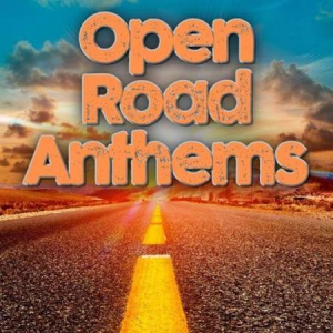 VA - Open Road Anthems