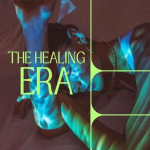 VA - The Healing Era