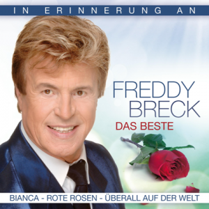 Freddy Breck - Das Beste - In Erinnerung an Freddy Breck [2CD]
