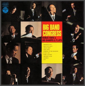 Nobuo Hara & His Sharps & Flats - Big Band Congress