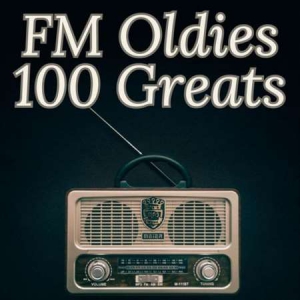 VA - FM Oldies - 100 Greats