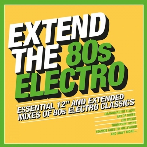 VA - Extend The 80s Electro