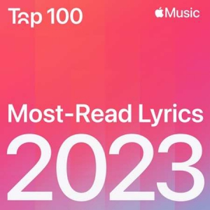 VA - Top 100 2023 Most-Read Lyrics