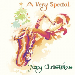  Saxtribution - A Very Special Jazzy Christmas