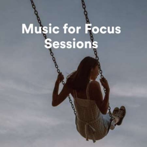 VA - Music for Focus Sessions